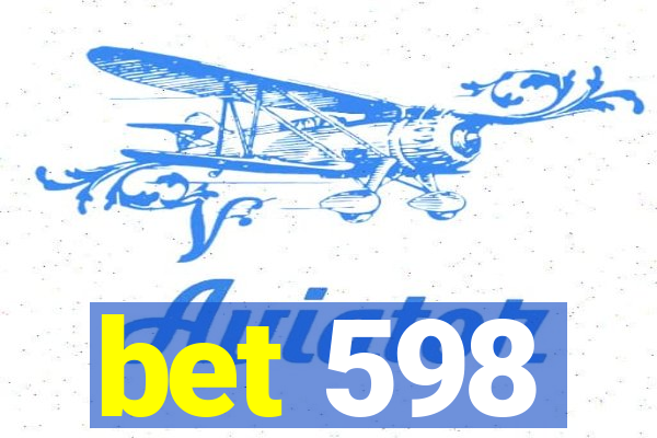 bet 598